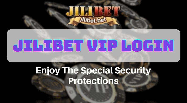 JILIBET VIP Login